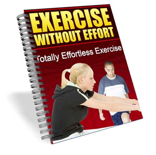 Product picture Discover The Secret To Exercise Without Efforts